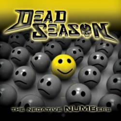 Dead Season (USA) : The Negative Numbers